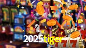 2025tiger bet